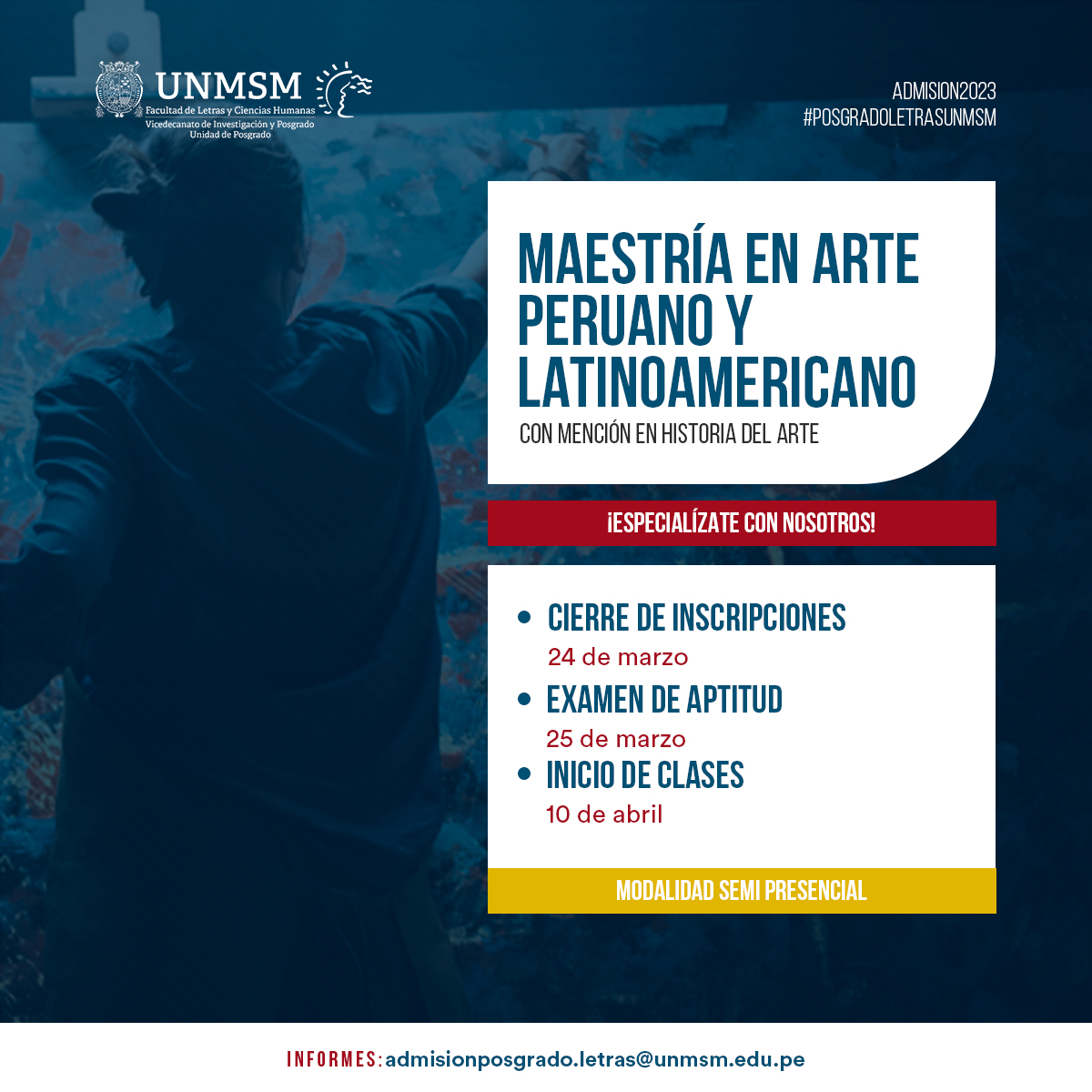 PGLetras_UNMSM's tweet photo. #PosgradodeLetrasUNMSM | 📢Convocatoria 2023-I
MAESTRÍA EN ARTE PERUANO Y LATINOAMERICANO con mención en Historia del Arte🎨🗿
📌Conoce más sobre la Maestría en Arte Peruano y Latinoamericano.
https://t.co/FL9rxWkuPx
¿Y tú, ya te inscribiste?😉 https://t.co/iiGtB19xjl