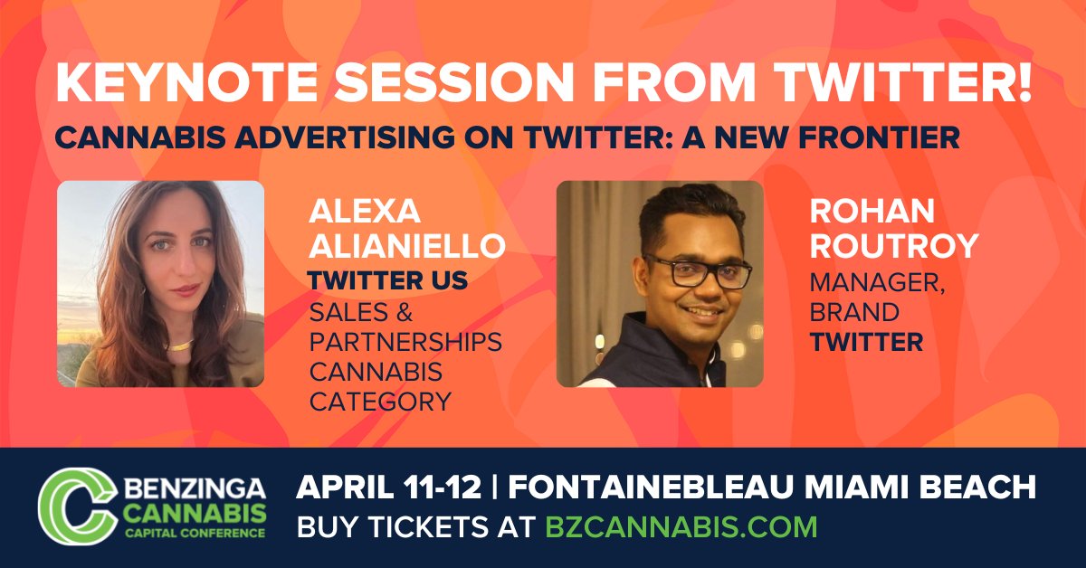 🚨 TWITTER WILL KEYNOTE IN MIAMI 🚨 In their featured keynote session, Cannabis Advertising on Twitter: A New Frontier, speakers Alexa Alianiello (@lexa) and Rohan Routroy (@iamrrr) share how to plug in to the platform and connect with a leaned-in customer.