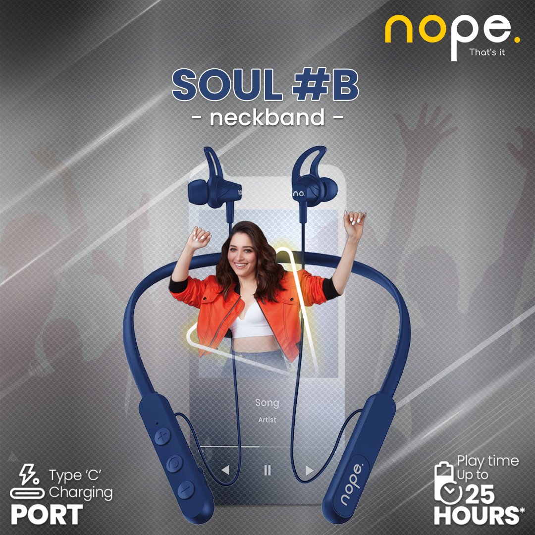 nope_india's tweet photo. The neckband that delivers immersive sound. Get floated in the melody of your favorite tunes with Soul #B. "NOPE" That's it.
.
.
.
#nope #thatsit #young #fresh #bright #freedom #fun #wirefree #bestneckband #soulb #bestsound #neckbands #handsfree
#dolbysound #calling #fastcharging https://t.co/dgeVRELsLC