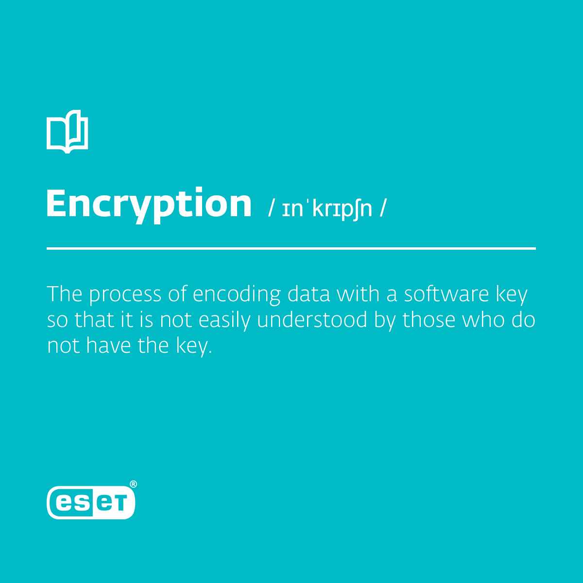 ESET's tweet photo. It is sometimes easy to get lost in all the cybersecurity terms and abbreviations. But do not worry; ESET #CybersecurityDictionary is here to help you. πͺ
The word of the day is #Encryption.
#ESET #ProgressProtected https://t.co/dZJ44bwE6J