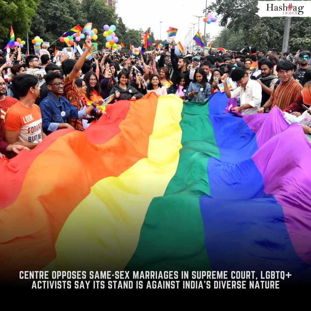 Centre Opposes Same-Sex Marriages In Supreme Court, LGBTQ+ Activists Say Its Stand Is Against India's Diverse Nature. #lgbt #lgbtq🌈 #marriage #marriagegoals #samesexwedding #samesexmarriage #supremecourt #news #updates #hashtagmagazine