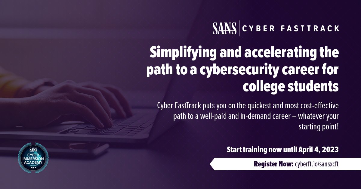 SANSCyberAcad's tweet image. If you&apos;re a college student looking for a rewarding career path or scholarship in #Cybersecurity, look no further than @cyberfasttrack

From now until April 4, 2023, train across 200+ realistic challenges in CyberStart.

✍️ Register Now: cyberft.io/sansxcft 

#CyberFastTrack