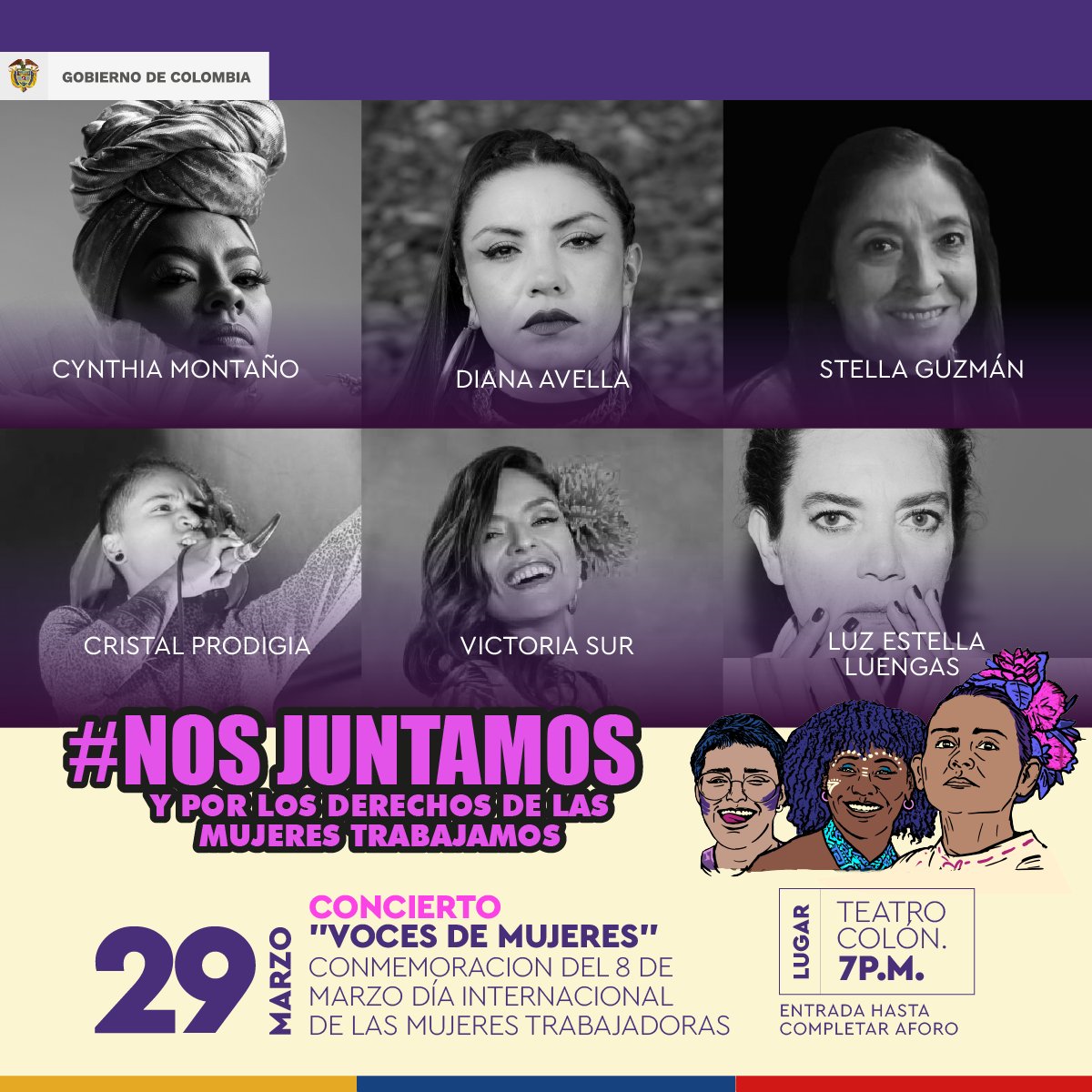 mincultura's tweet photo. En marzo #NosJuntamos para celebrar las Voces de Mujeres. Agéndate para escuchar a @VictoriaSur, @DianaAvellaMC, @CynthiaMontanoC, Cristal Prodigia, Stella Guzmán y Luz Estella Luengas.
Fecha: Marzo 29
Lugar: Teatro Colón @miteatrocolon
Hora: 7:00 p.m.
➡️Entrada Libre https://t.co/xVtOSJ7vW1
