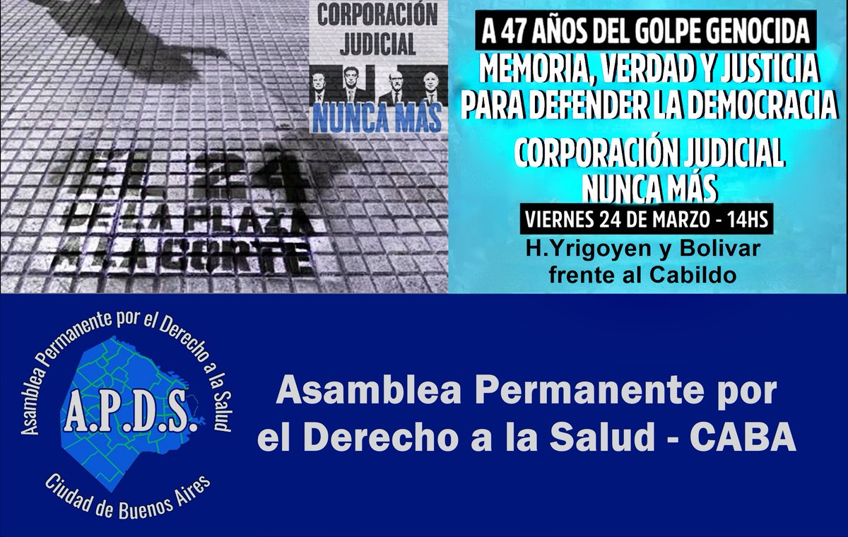 APDS_CABA's tweet photo. Este  24 de marzo es mas importante que nunca y tiene 2 destinos la plaza de mayo y tribunales , porque al lema de la marcha  Memoria y Verdad,  la Mafia le ha secuestrado la Justicia #CorporacionJudicialNuncaMas https://t.co/7hYE6eftWE