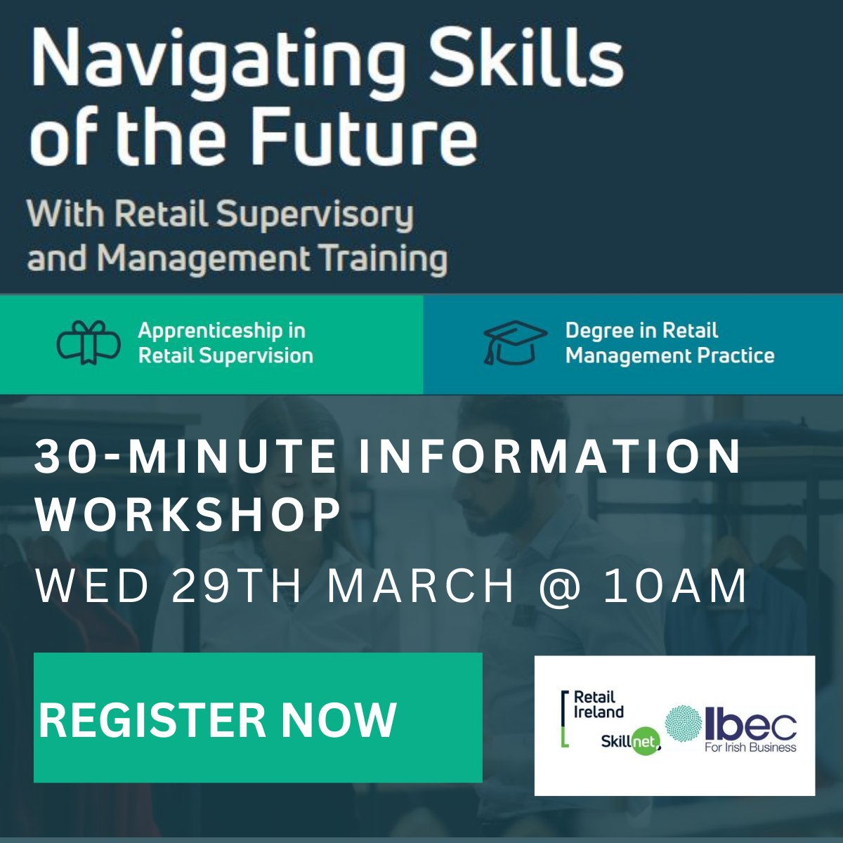 IMPORTANT INFO: Retailers &amp; retail employees come along to a 30min Information workshop to learn about the Apprenticeship in Retail Supervision &amp; Retail Management Practice Degree programme.
Wed 29th Mar @ 10am
Register Here: bit.ly/3FMsCaH 
<a href="/Retail_Irl/">Retail Ireland</a> <a href="/SkillnetIreland/">Skillnet Ireland</a>