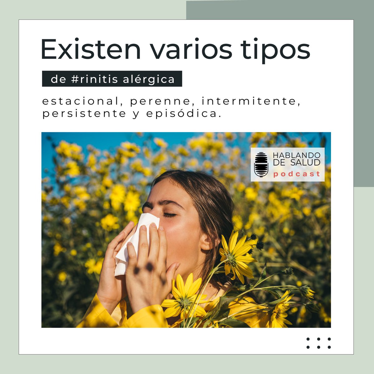 HablandoDeSalu's tweet image. Existen varios tipos de #rinitis alérgica: estacional, perenne, intermitente, persistente y episódica.