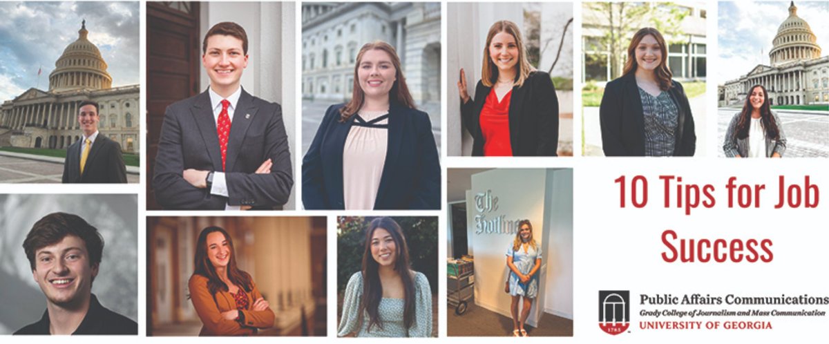 Thanks to the <a href="/UGAGradyPAC/">Public Affairs Communications</a> students who shared their 10 Tips for Job Success. 

 👉 t.uga.edu/8Wq