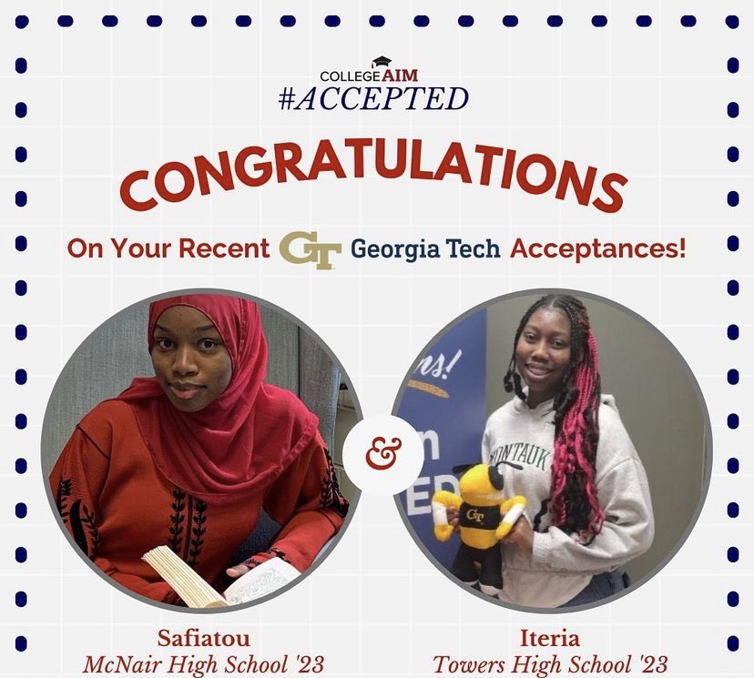 #CollegeAIMACCEPTED 🎉

Join us in congratulating Safiatou and Iteria on their recent Georgia Tech acceptances!

Safiatou, plans to study Biomedical Engineering during her time at GT!

Iteria, plans to study Biology ahead of her career in Veterinarian Medicine!

#StingEm! 💛