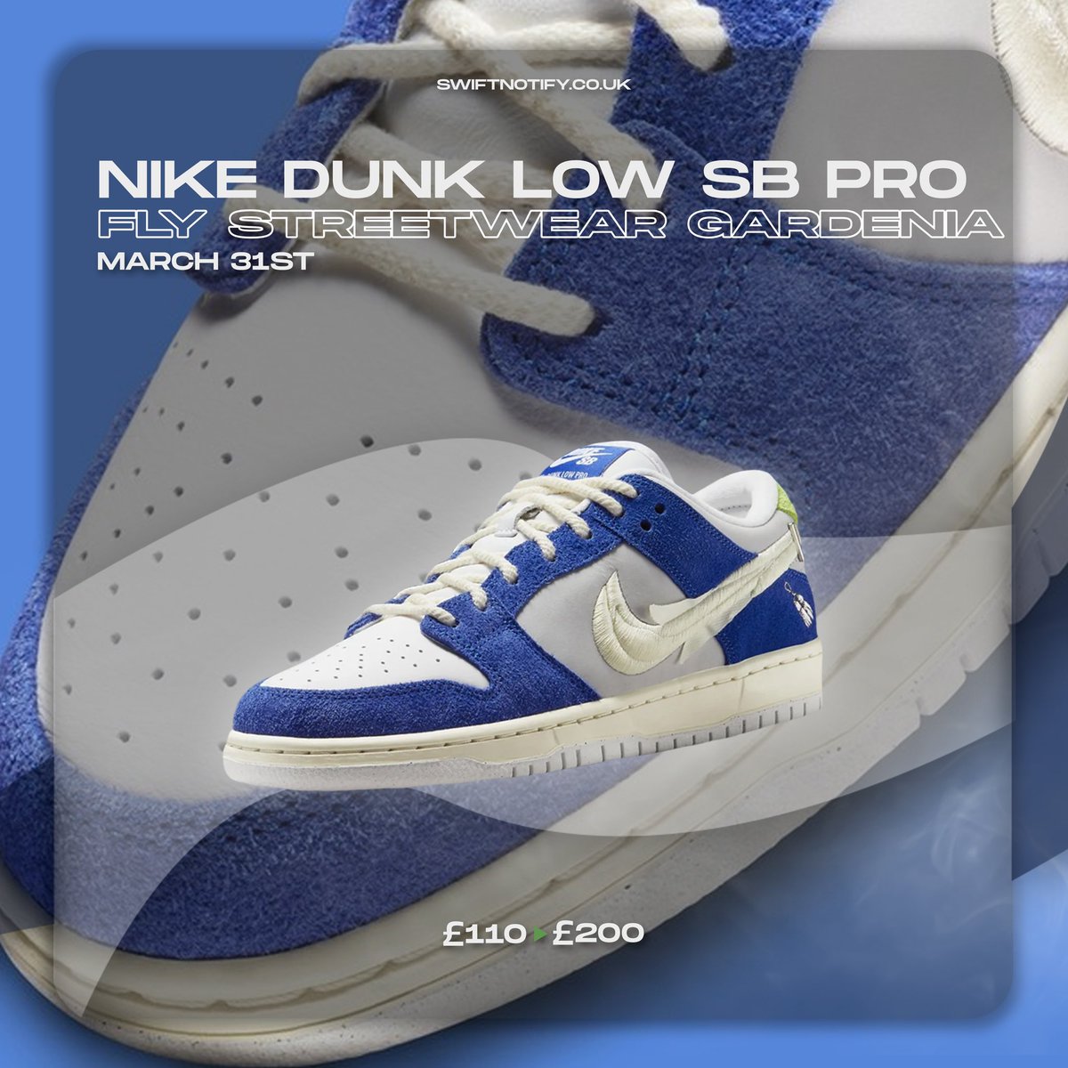 🗓 | Release Date 31st March

👟 | Nike Dunk Low SB Pro Fly Streetwear Gardenia 

💰 | Retail:£110
💸 | Resell:£200

🏆 | We’re more than prepared for this release, SwiftNotify members are about to take the stock.

🔗 | Join Today SwiftNotify.co.uk
⏰ | Spaces Now Open!