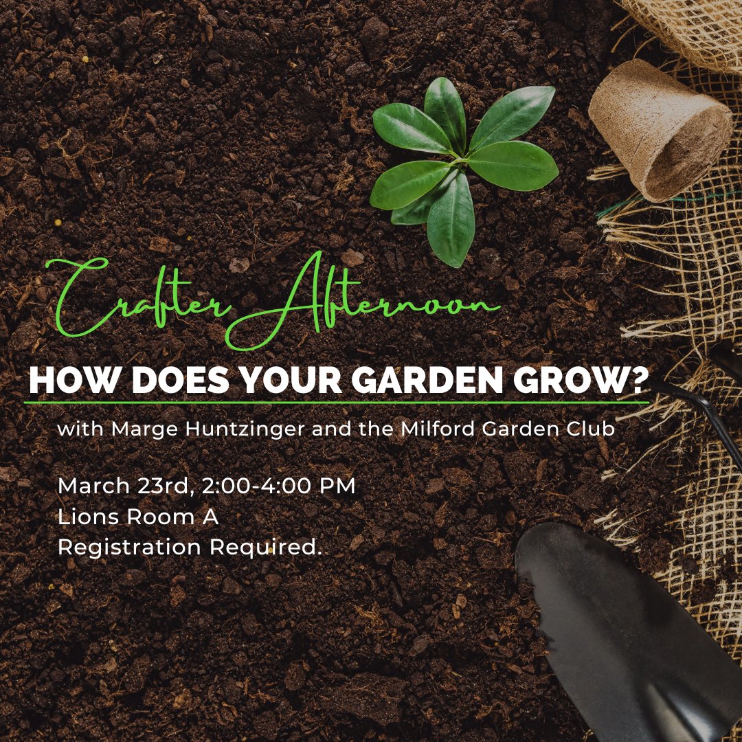 Join Marge Huntzinger and the Milford Garden Club for "How Does Your Garden Grow?" 🌱 ☀️ 
Registration Required: delawarelibraries.libcal.com/event/10226935…