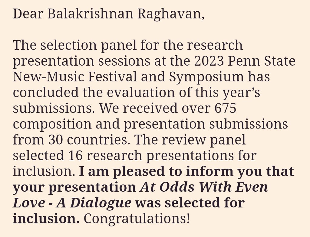 'I am pleased to inform you that your presentation At Odds With Even Love - A Dialogue was selected for inclusion. Congratulations!'
Looking forward to presenting at the Penn State New-Music Festival  and Symposium this weekend
#pennstate #musicfestival #musicconference #musician