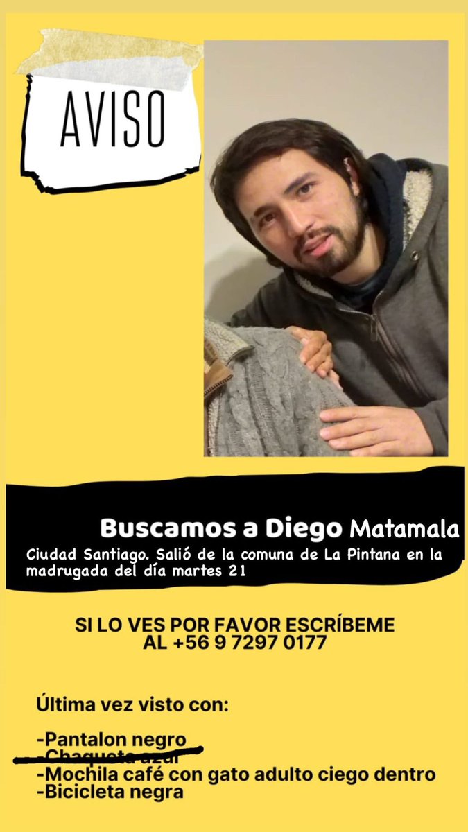 Personaschile's tweet photo. .🚨ALERTA TODA METROPOLITANA DE #SANTIAGO 🚨

SE BUSCA A DIEGO MATEMALA 
DESAPARECIDO DESDE 21 MARZO
SI TIENES INFORMACION COMUNICATE 
LOS NUMEROS DEL AFICHE
AYUDANOS A DIFUDIR!
FAMILIAS EXTRAVIADOS EN CHILE https://t.co/wFZMQJA7sK