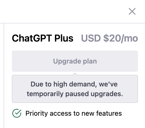 donnfelker's tweet photo. You know you've reached a new level of success when you have to pause your upgrade path because of too much demand. #openai #ChatGPT https://t.co/yt8FTpxd7z