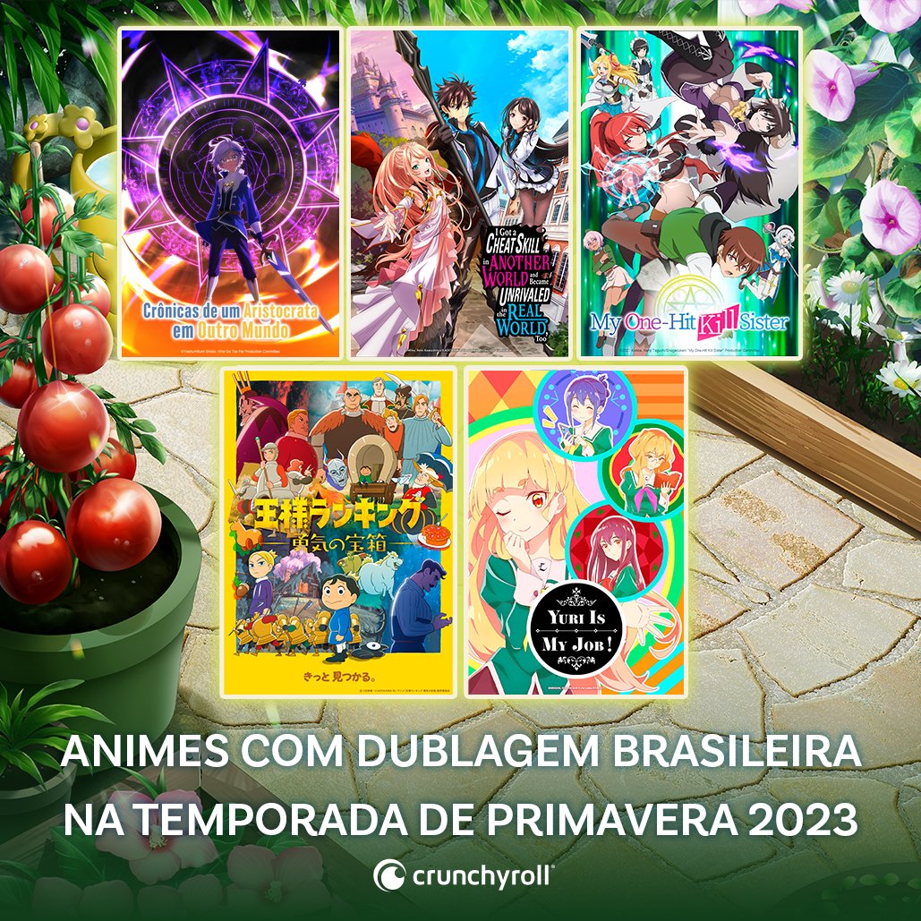 Animes dublados na Temporada de Primavera de 2023 na Crunchyroll