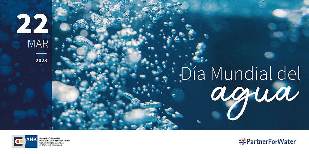 AHKChile's tweet photo. Hoy celebramos el #DíaMundialdelAgua. Es una oportunidad para recordar la importancia de este recurso vital y reflexionar sobre nuestro papel en su cuidado y conservación. 

¡Celebremos y cuidemos el agua hoy y todos los días! 💧🌍

#PartnerForWater https://t.co/subsMikMXf