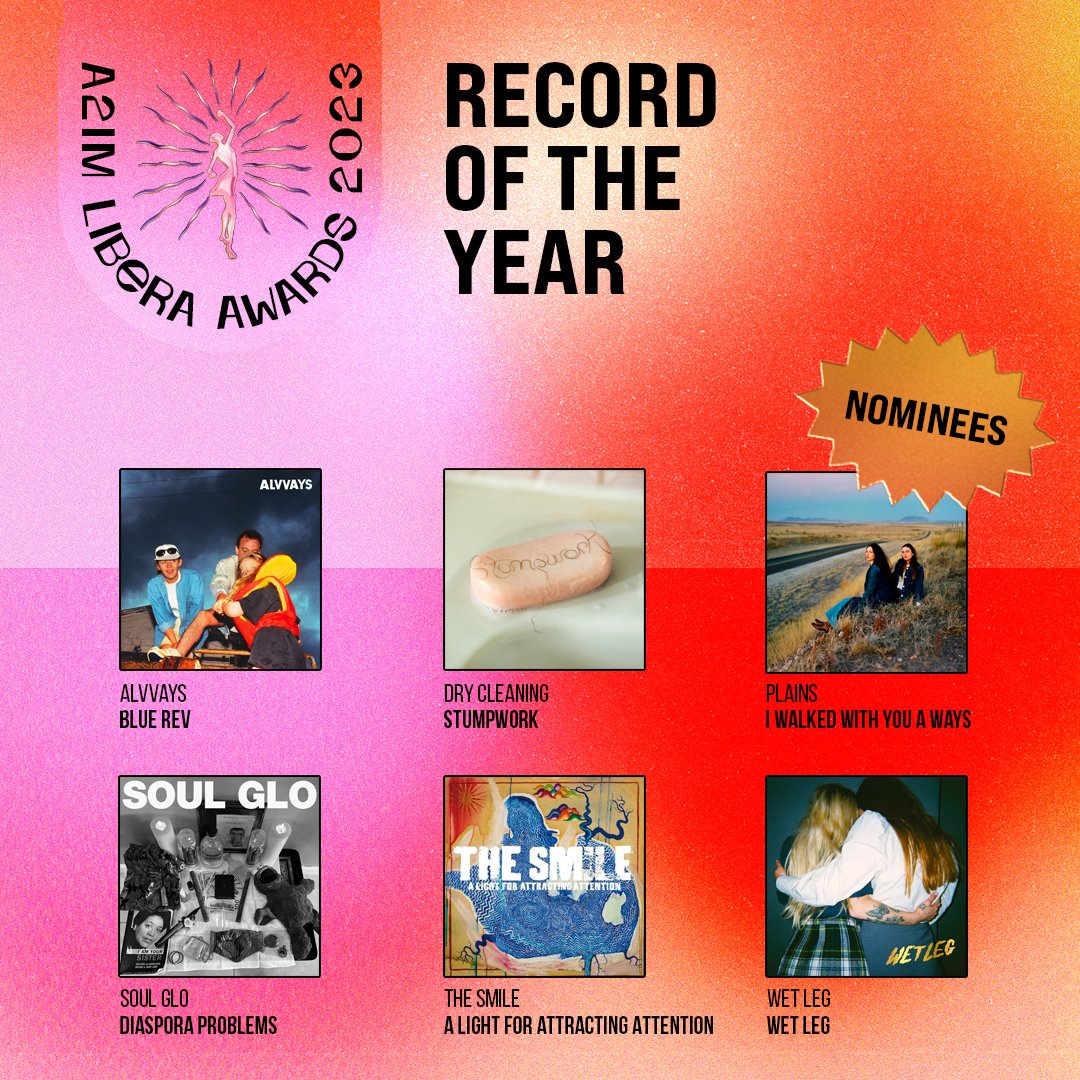 Congratulations to the Libera Awards 2023 nominees for Record Of The Year 💖 @alvvaysband @drycleaningband @plains_theband @soulglophl @thesmiletheband @wetlegband