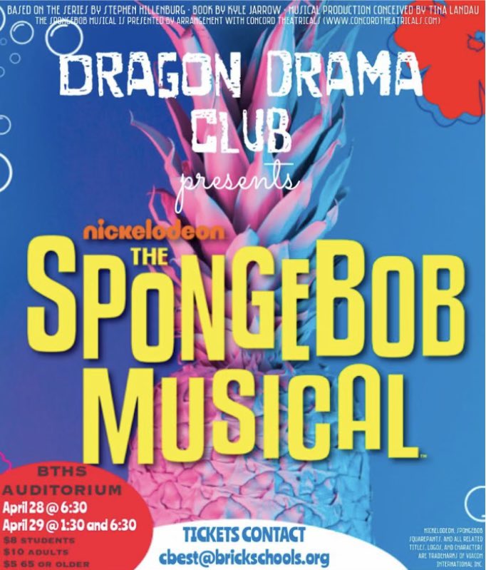 THE SPONGEBOB MUSICAL is coming April 28th and 29th at BTHS‼️ for tickets contact cbest@brickschools.org