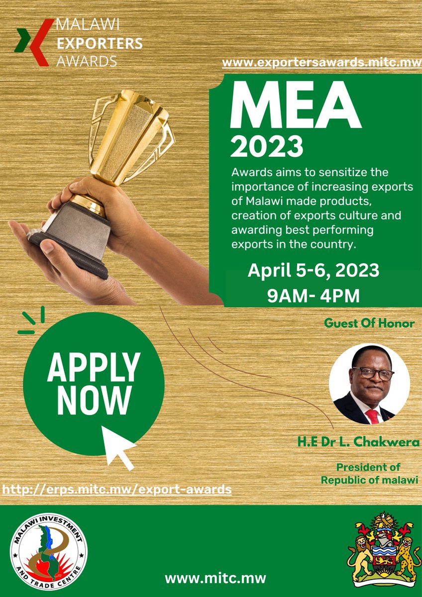 Malawi Exporters Awards 2023

Don't miss your chance to be part of an exclusive audience to celebrate the hard work and contributions of our exporters to the national economy.  #MEA 2023