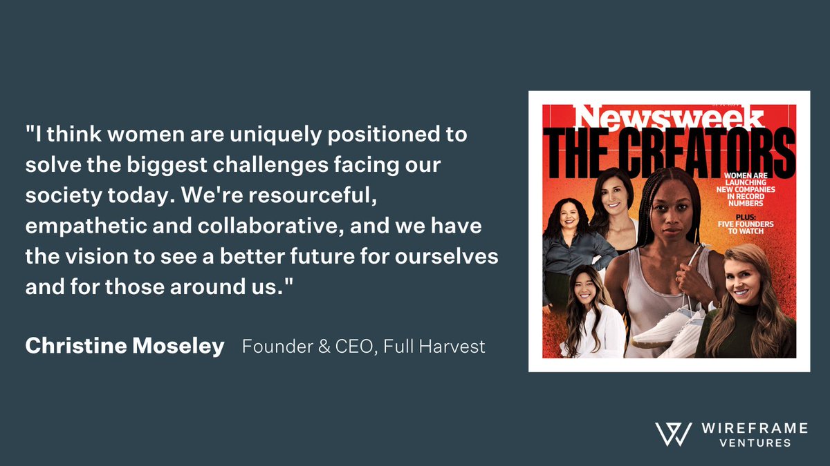 Wireframe Ventures (@wireframevc) on Twitter photo Our portfolio founder & CEO, <a href="/cmoseleyfh/">Christine Moseley</a> of <a href="/FullHarvestTech/">Full Harvest</a> is featured in <a href="/Newsweek/">Newsweek</a>'s latest article on how women entrepreneurs are creating businesses in record numbers. Learn how her ingenuity & resilience have been driving forces behind her success 👇 newsweek.com/women-entrepre… Our portfolio founder & CEO, <a href="/cmoseleyfh/">Christine Moseley</a> of <a href="/FullHarvestTech/">Full Harvest</a> is featured in <a href="/Newsweek/">Newsweek</a>'s latest article on how women entrepreneurs are creating businesses in record numbers. Learn how her ingenuity & resilience have been driving forces behind her success 👇 newsweek.com/women-entrepre…