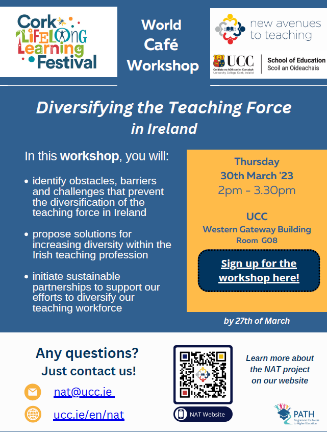Access UCC old account (@access_ucc1) on Twitter photo New Avenues to Teaching (NAT) project seeks to increase diversity in the Irish teaching workforce
As part of Cork LLLF join the World Café workshop
Register🔗bit.ly/3JWco0b 
📅on Thursday 30th March
⏲2pm - 3.30pm
🚪Western Gateway Building G8
 #Diversity
#Teaching
#NAT New Avenues to Teaching (NAT) project seeks to increase diversity in the Irish teaching workforce
As part of Cork LLLF join the World Café workshop
Register🔗bit.ly/3JWco0b 
📅on Thursday 30th March
⏲2pm - 3.30pm
🚪Western Gateway Building G8
 #Diversity
#Teaching
#NAT