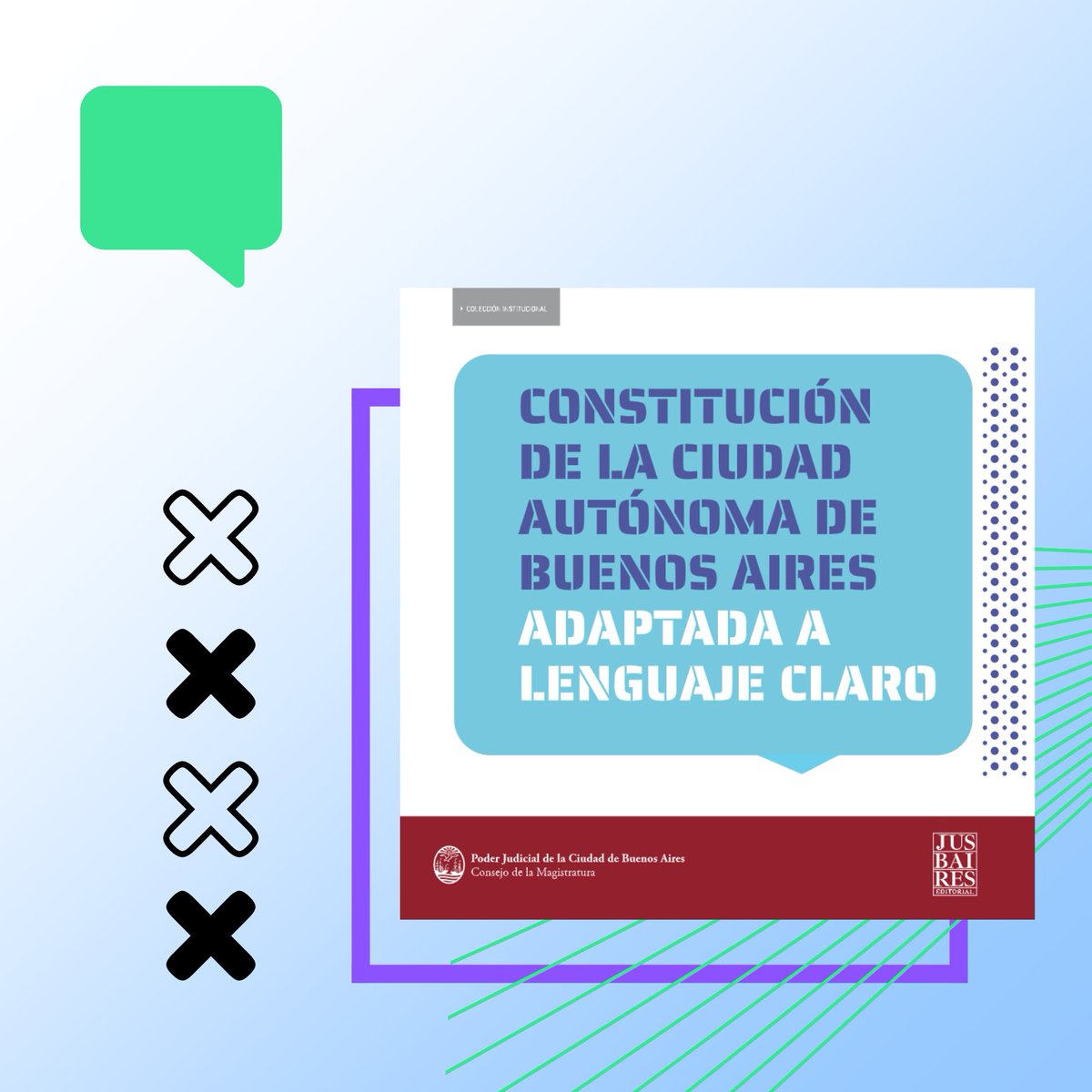 📚 Constitución de la CABA adaptada en Lenguaje Claro 

Leela o descargala gratis en editorial.jusbaires.gob.ar/libros/336