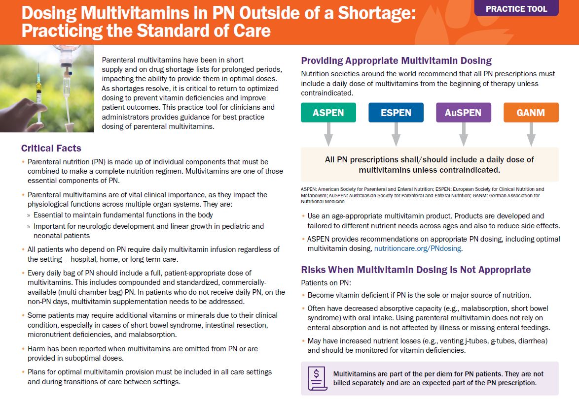 New ASPEN-developed practice tool! Dosing Multivitamins in PN Outside of a Shortage: Practicing the Standard of Care

nutritioncare.org/uploadedFiles/…