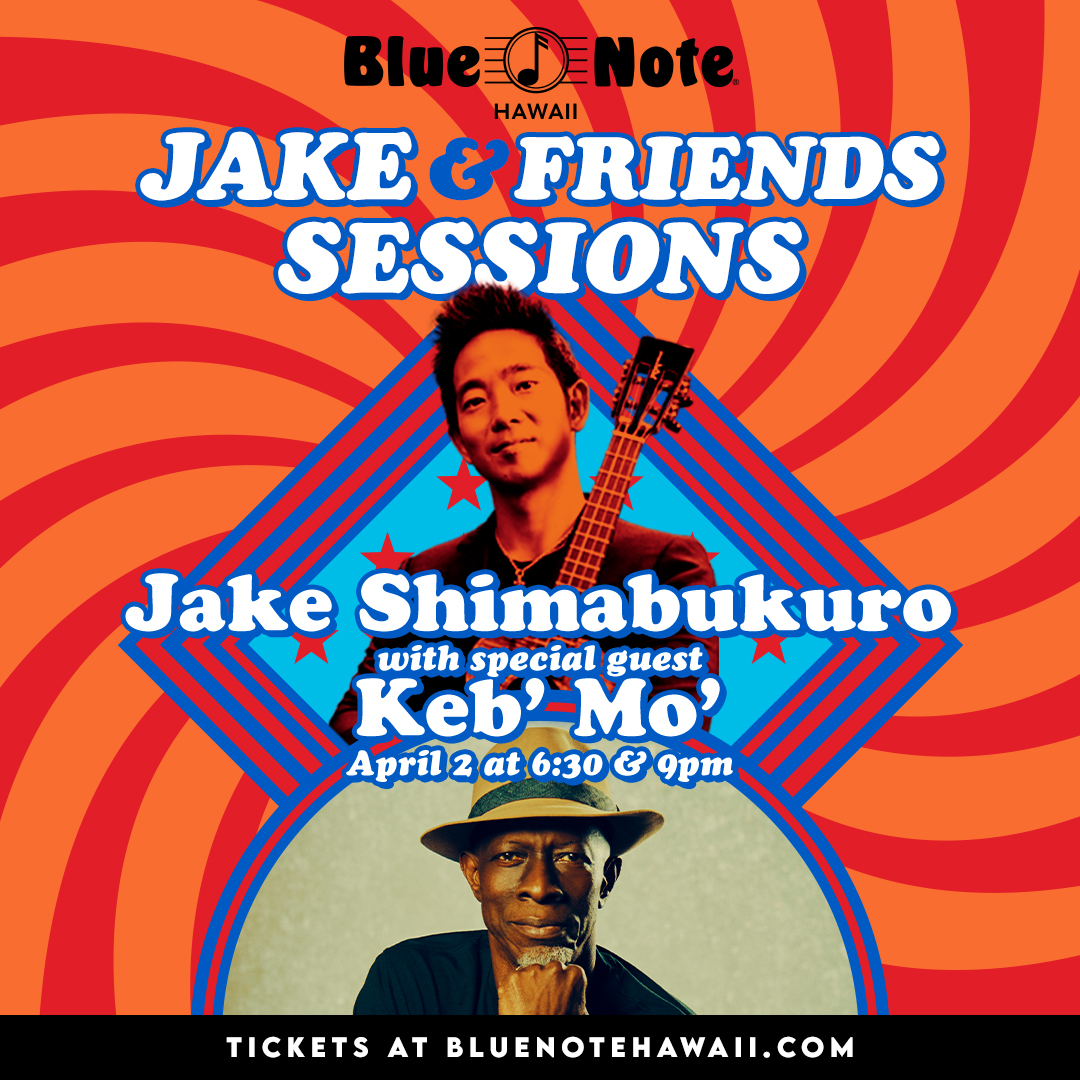 Honolulu, Hawaii! 🍍 Tickets are selling FAST for 'Jake Shimabukuro & Friends Sessions' at Blue Note Hawaii on April 2nd featuring Jake Shimabukuro and Keb' Mo'! TWO SHOWS! One at 6:30 & one at 9:00! Don't miss it! Get more information here: bit.ly/3YWf96Z