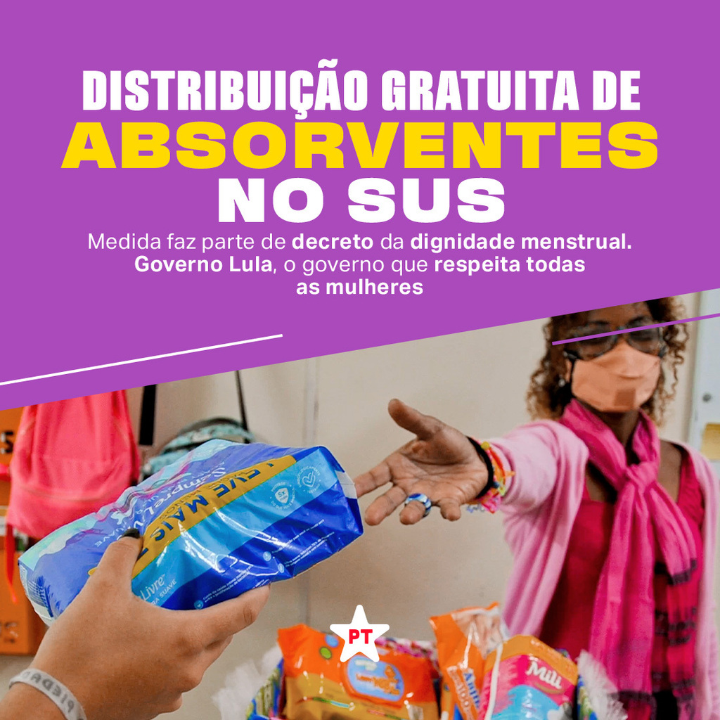PTCuiaba13's tweet photo. O decreto da dignidade menstrual do Governo Lula garante a distribuição gratuita de absorventes nas unidades do SUS.

É mais dignidade e saúde para elas ♀️ E tem muito mais sendo feito. Somos o governo que respeita todas as mulheres. https://t.co/QZHie14I7K https://t.co/j1vSNTn13u