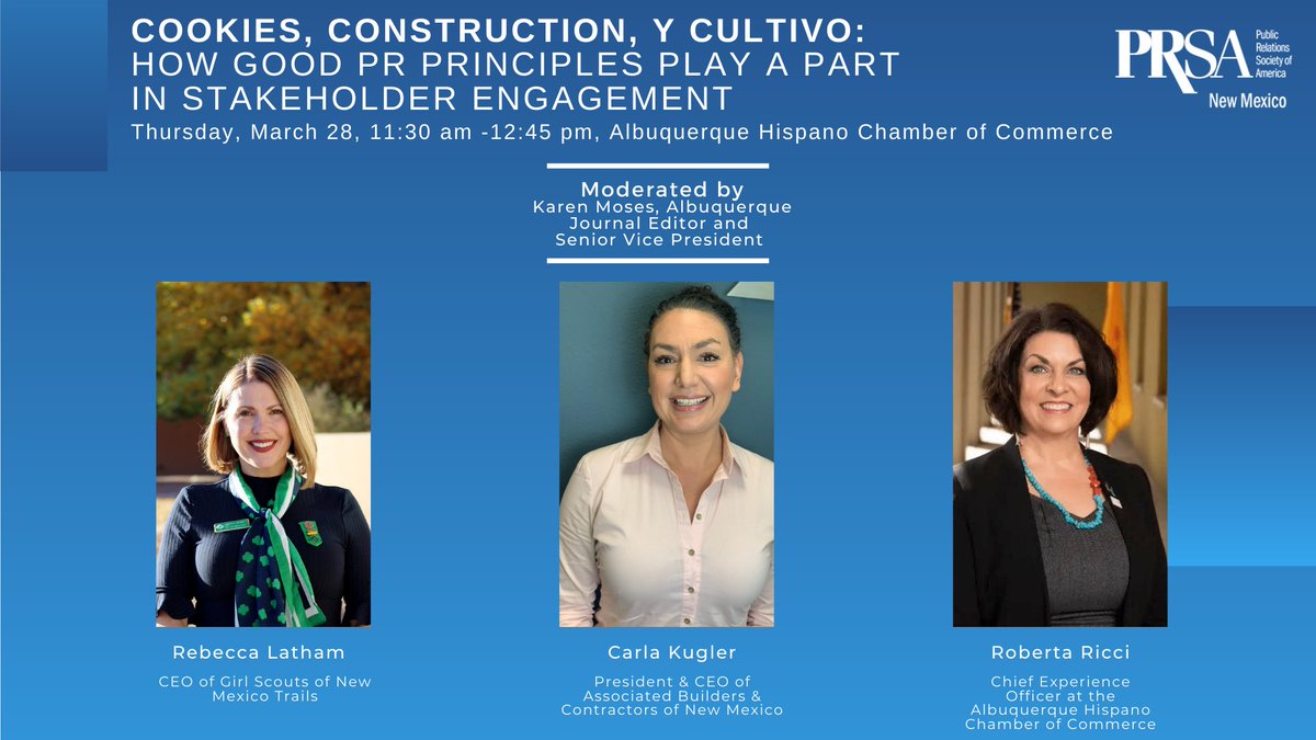 For Women’s History Month, we welcome three leading ladies in their industries to discuss how a strong communications and public relations foundation can grow organizations and strengthen stakeholder relations. 

Join us Tuesday, March 28 for lunch: nmprsa.org/meetinginfo.php