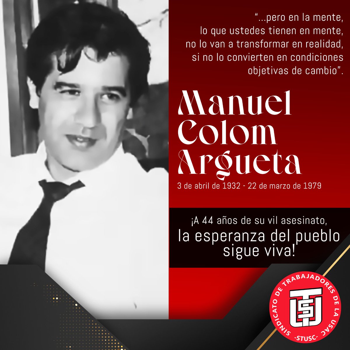 SStusc's tweet photo. El 15 de marzo del 79, el FUR fue finalmente registrado como partido político después de varios años. 

El 22 de marzo, Colom fue asesinado, ​en un operativo en que sus asesinos emplearon un helicóptero para "cazarlo".  Recibió 45 impactos de bala.

Fue director del CEUR/USAC. https://t.co/UcBCA0EuP7