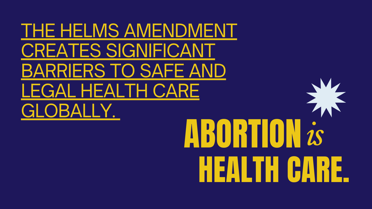 IpasOrg's tweet photo. The #HelmsAmendment strips abortion away from basic #ReproHealth care, even in countries where abortion is legally permitted. It is Black & brown communities across the world who bear the burden of this discriminatory policy. #RepealHelms #EndHelms https://t.co/XiBM1U4byR https://t.co/Dhio0kG3PW