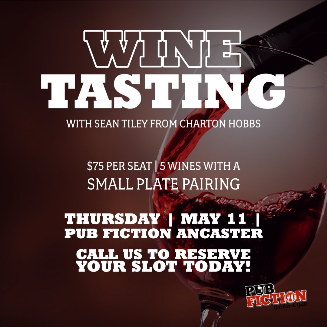 It is Wine o'clock at Pub Fiction! 🍷

Join us on May 11 at 7 p.m. (The door opens at 6 p.m.) 😍💲75 per seat which includes 5 wines along with a small plate pairing for each!

RSVP today! Call us at 📞 9053049990 or email mark@pubfiction.ca 

#PubFiction #WineTasting #WineNights