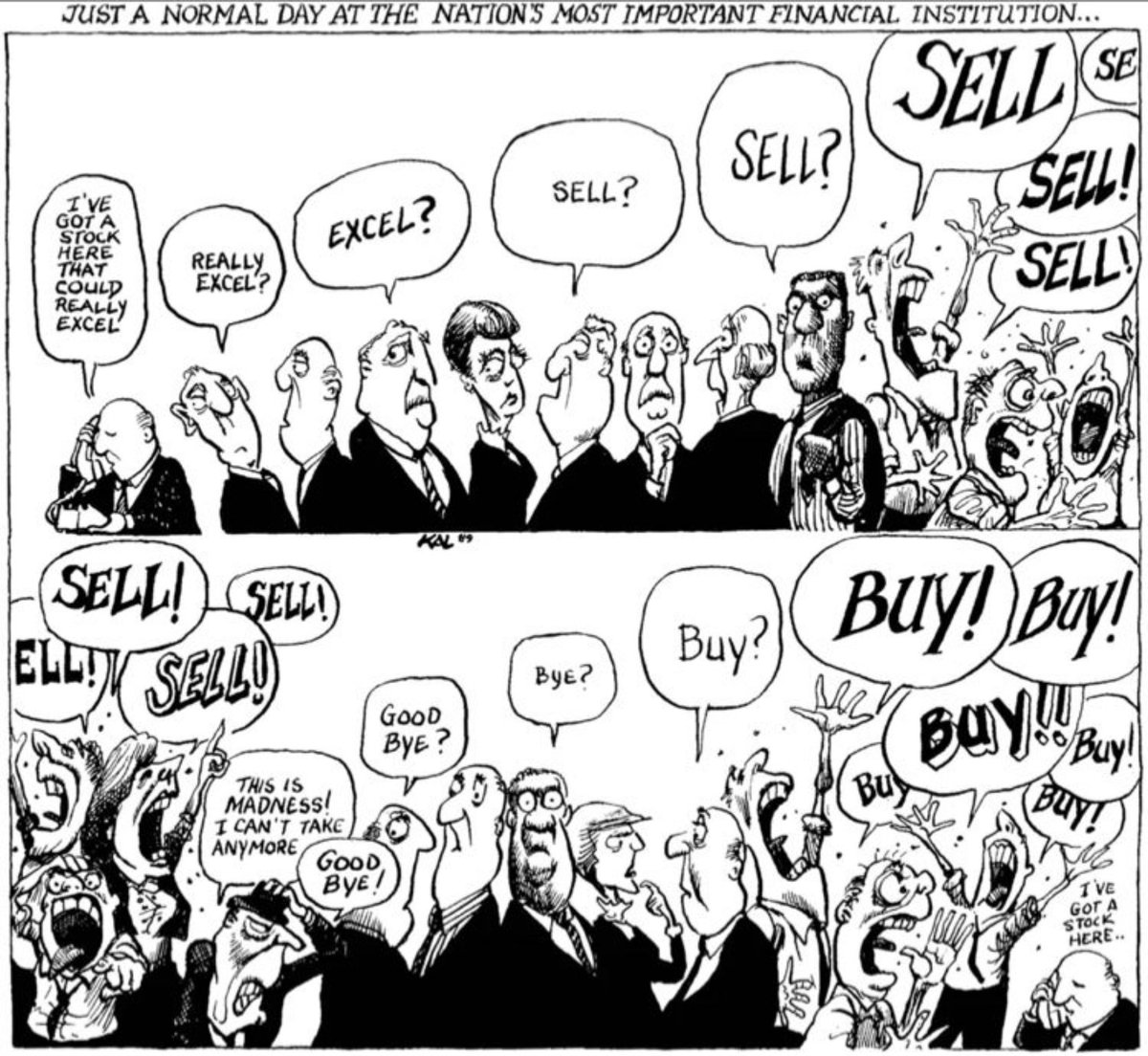 JohnPCFell's tweet image. In the annals of financial history, some things remain immutable. KAL's immortal cartoon, first in the Baltimore Sun on 17 Oct '89 after "Black Friday's" 7% Dow plunge, endures as an eternal reminder that market volatility mirrors our own mercurial human nature. #KALcartoon