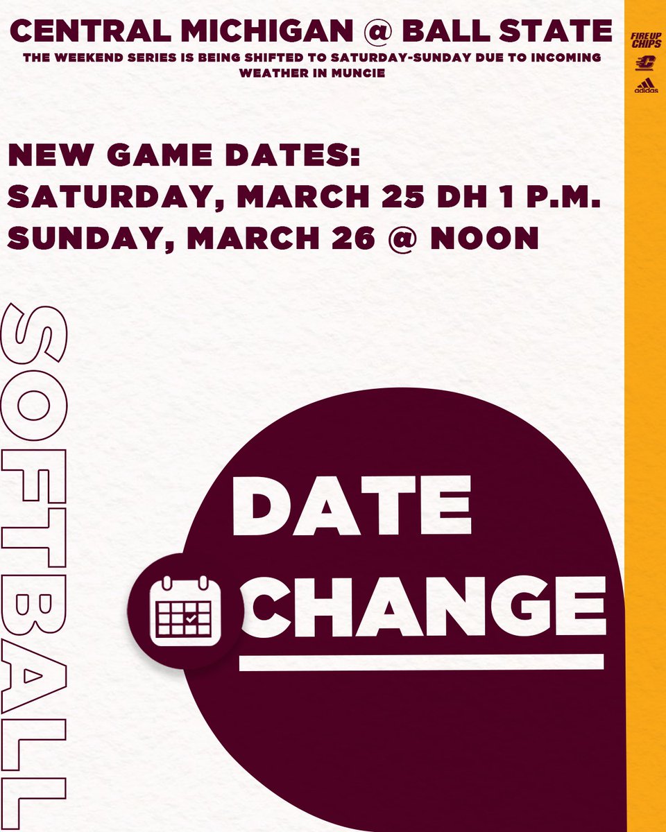 CMUSoftball's tweet photo. ❗ DATE &amp; TIME CHANGE ❗

Due to incoming inclement weather in Muncie, our weekend series with Ball State is being shifted to Saturday-Sunday.

Saturday first pitch at 1 p.m. for a doubleheader
Sunday first pitch at noon!

#FireUpChips🔥⬆️🥎 https://t.co/XQBLiAVBg3