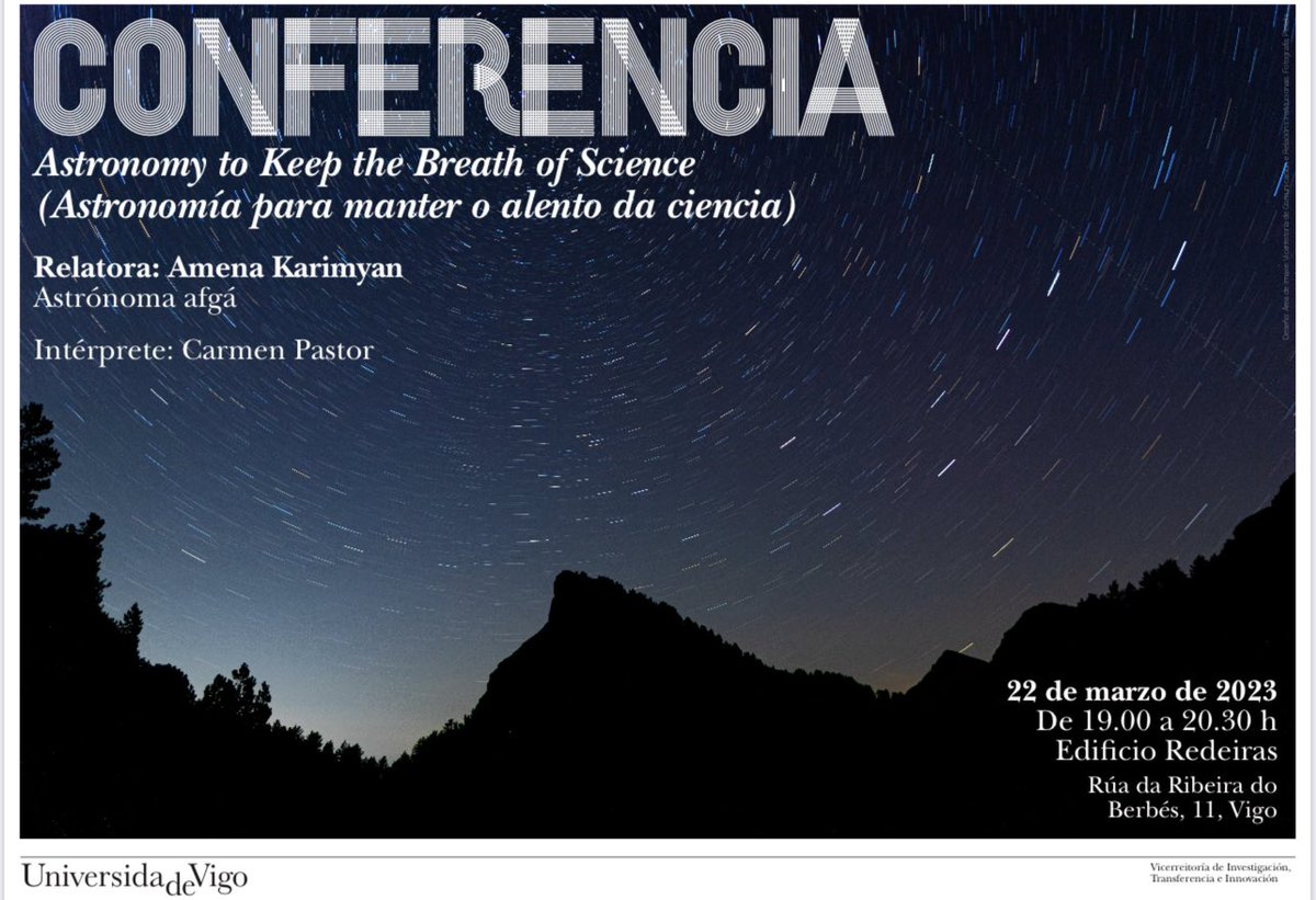 Nuns intres no edificio Redeiras (Berbés) da <a href="/uvigo/">Universidade de Vigo</a> “Astronomía para manter o alento da ciencia” con Amena Karimyan. 
#sempreuvigo 
uvigo.gal/universidade/c…