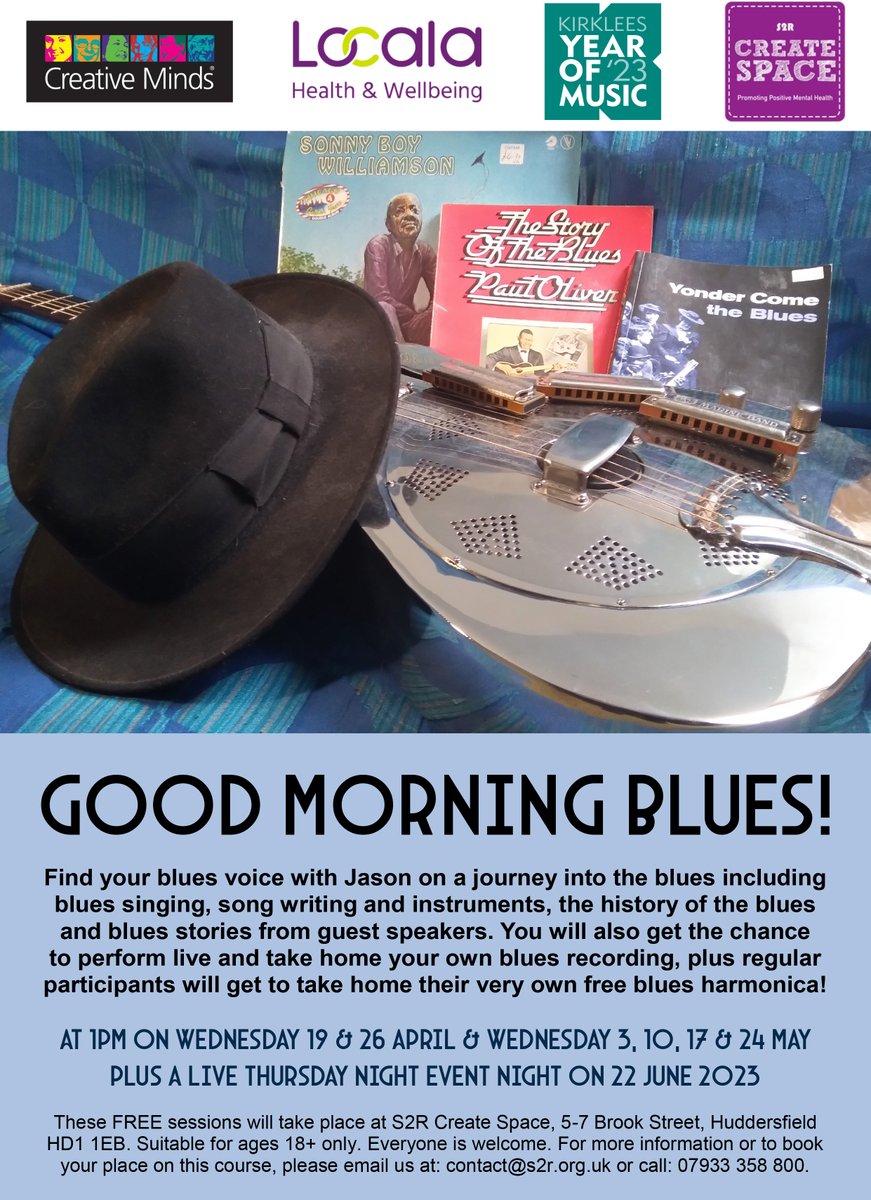 CreateSpaceS2R's tweet image. Join us on a journey into the blues including singing, song writing &amp;amp; the chance to perform LIVE at a special Event Night 🎹🎸🎤
Ages 18+ only. To book your place, email: contact@s2r.org.uk or call: 07933 358 800.
#KYOM23
@musicinkirklees @allofusinmind @Creat1ve_M1nds