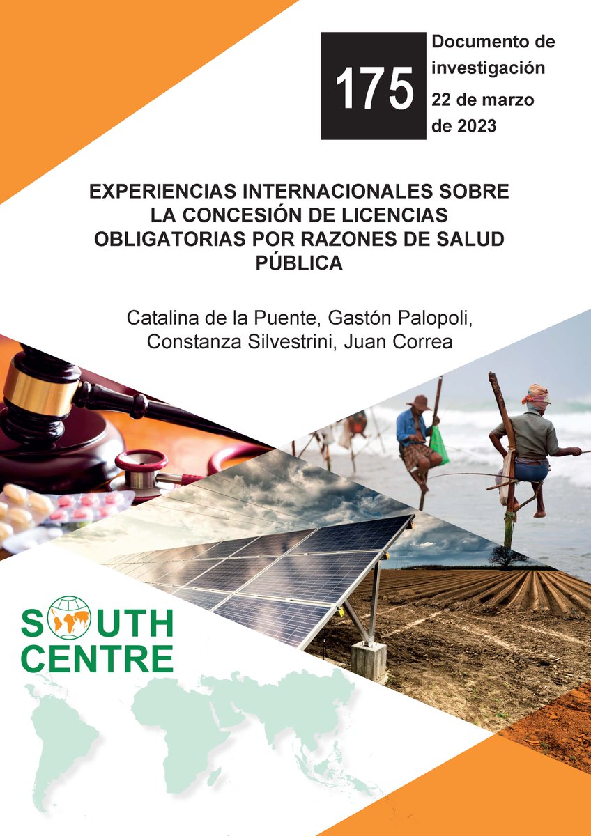South_Centre's tweet photo. #Compulsorylicense & #governmentuse authorizations for patented #health products are important tools to promote #access & competition. Read new review of country experiences: https://t.co/7YFcmJgIZ2 https://t.co/jiuqpJICa0