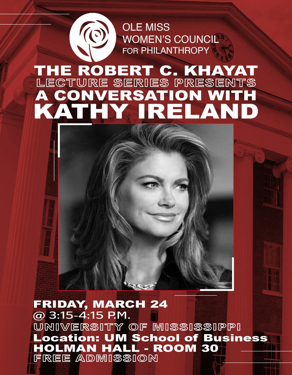 Kathy Ireland will share her remarkable journey from being a supermodel to becoming a super mogul on Friday, March 24, at 3:15 p.m. in Holman Hall Room 30. We hope to see you there.