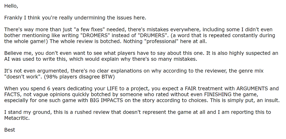 COWCATGames's tweet photo. Here's what @thexboxhub had to say, and my reply to the matter. "Dropped the ball ever-so-slightly" is an understatement!

@Metacritic If you still have some decency, you will act on this. Posting reviews full of ERRORS and WITHOUT FINISHING THE GAME should NOT be allowed. https://t.co/eGD2nTslpx