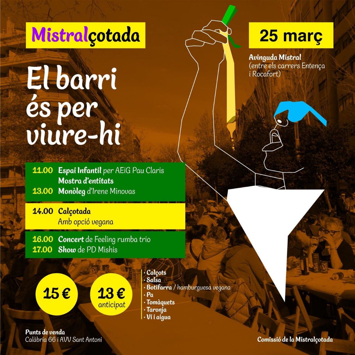 Aquest dissabte torna la #Mistralçotada 

Activitats infantils, mostra entitats, monòleg de #IreneMinovas, calçotada i concert de sobretaula

Tiquets a la venda a la Soci <a href="/AVVSantAntoni/">AvvSantAntoni</a> i <a href="/calabria_66/">Federació d'Entitats Calàbria 66</a>

El barri és per viure-hi! #SantAntoni ✊🔥