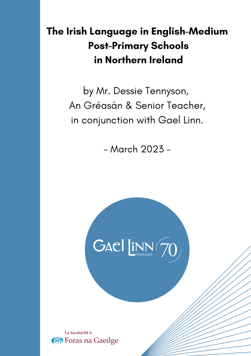 GaelLinn's tweet photo. 📢SEOLADH TAIGHDE/RESEARCH LAUNCH

🔎'The Irish Language in English-Medium Post-Primary Schools in NI' 

🖊️Mr. Dessie Tennyson 
@iGael1

➡️Ar fáil ag/Available at: https://t.co/xHuNnqJsMn
#AnTobarTaighde https://t.co/nlx6unC0Yz