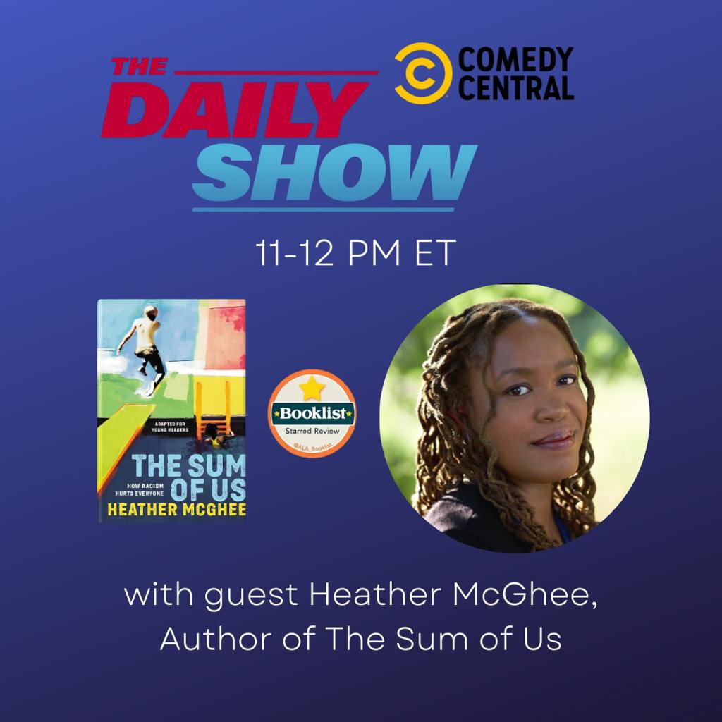 TONIGHT! I’ll be on @TheDailyShow talking about young people reading #TheSumofUsBook.