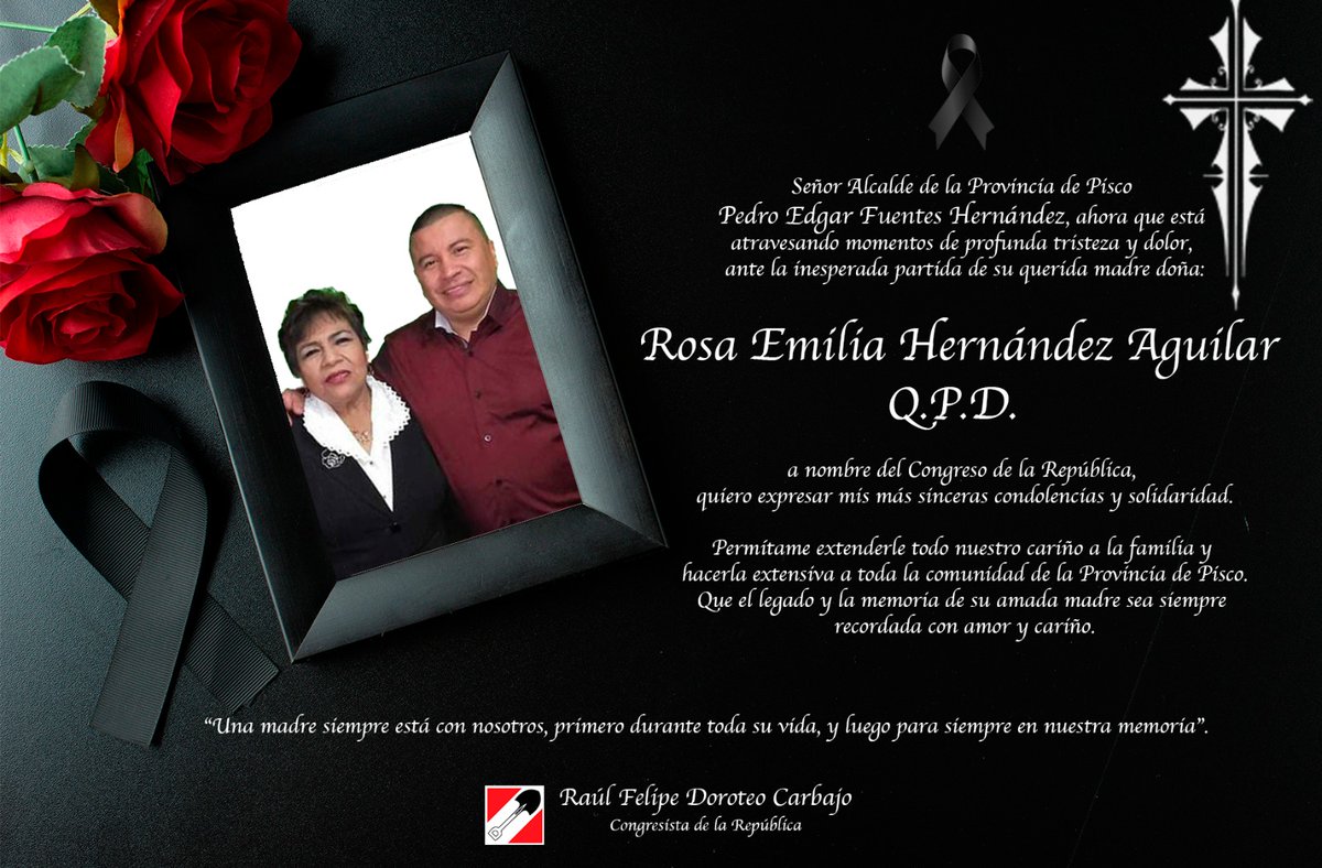 Mis más sentidas condolencias al Señor Alcalde de la Provincia de Pisco.