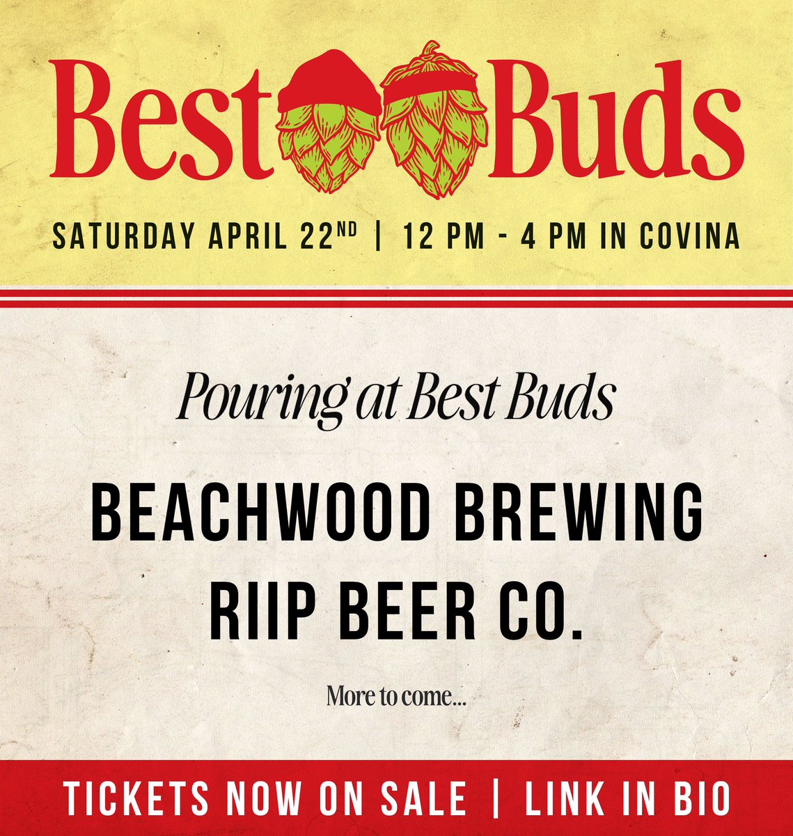 Arrow Lodge Brewing (@arrowlodgebrew) on Twitter photo BEST BUDS APRIL 22nd AT OUR COVINA LOCATION!
WE ARE EXCITED TO ANNOUNCE <a href="/riipbeer/">riip beer co.</a> & @beachwoodbrewing BEER WILL BE POURED AT BEST BUDS THIS YEAR!
MORE BREWERIES TO BE ANNOUNCED!
TICKET LINK IN BIO BEST BUDS APRIL 22nd AT OUR COVINA LOCATION!
WE ARE EXCITED TO ANNOUNCE <a href="/riipbeer/">riip beer co.</a> & @beachwoodbrewing BEER WILL BE POURED AT BEST BUDS THIS YEAR!
MORE BREWERIES TO BE ANNOUNCED!
TICKET LINK IN BIO