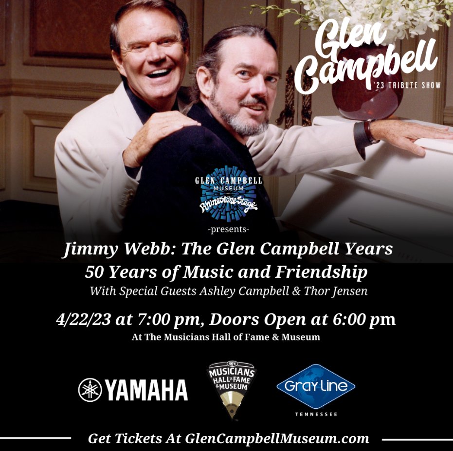 Coming on Glen Campbell's birthday #April22, <a href="/realjimmywebb/">Jimmy Webb</a> Tribute Show at the <a href="/mhfm/">MusiciansHallofFame</a> in #Nashville. #JimmyWebb with special guests <a href="/ashcambanjo/">Ashley Campbell</a>  and <a href="/Thorbobby/">Thor Jensen</a>  Get tickets now at glencampbellmuseum.com