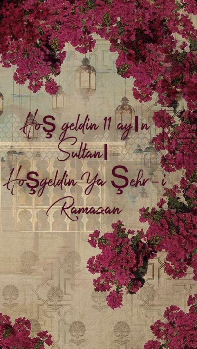 ben_bilmem___'s tweet photo. #hosgeldin11ayınsultanı #HosGeldinRahmetAyı #HosGeldinSehriRamazan https://t.co/RLNZui9qap