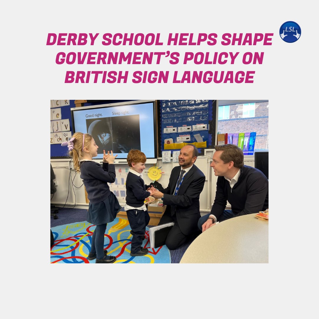 Derby school helps shape Government’s policy on BSL - mailchi.mp/0ca93c6972a5/o…