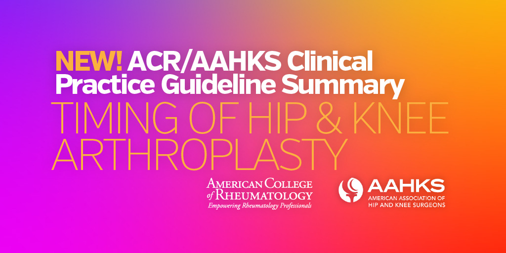 New ACR/<a href="/AAHKS/">AAHKS</a> Clinical Practice Guideline Summary provides recommendations regarding the optimal timing of elective hip &amp; knee arthroplasty. View → acr.tw/3ykPlUH #hipreplacement #kneereplacement