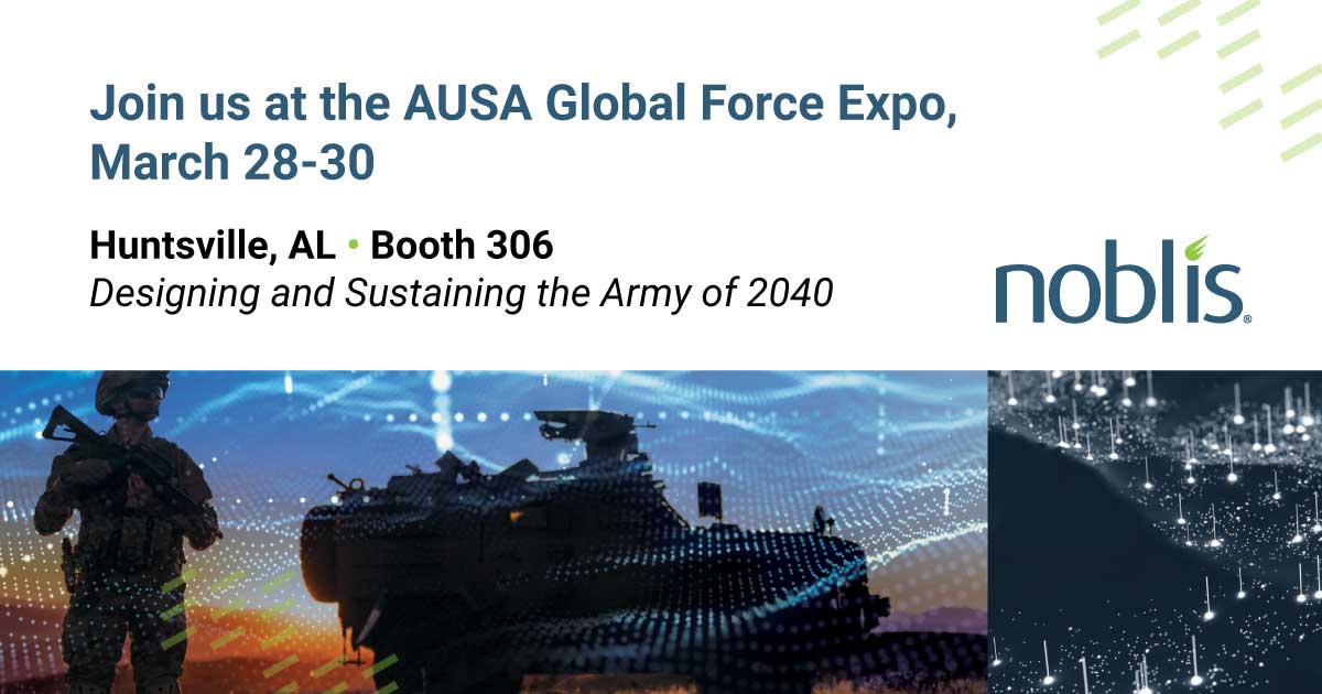 NoblisInc's tweet image. #TeamNoblis will be at the #AUSAGlobal Force Expo in Huntsville next week. Visit booth 306 for demos of SYM-3 #distributedmonitoring capabilities and tools and our #ARVR and #digitalmodeling capabilities. Learn more: bit.ly/3JgAfap #Army #Navy #FleetReadiness