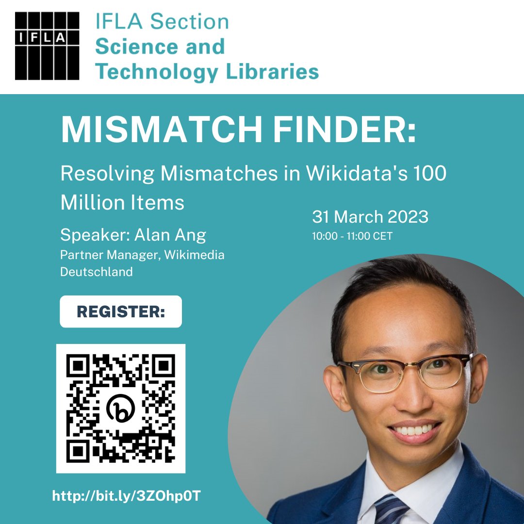 IFLASTL's tweet photo. Join the @ifla SciTech section for our this upcoming webinar on 31 March 2023 with speaker Alan Ang from @Wikimedia. 🗓

For more info &amp; to register visit --> https://t.co/gAvewPm7jd

#WeAreIFLA #IFLA #IFLASCITECH https://t.co/oNruQ7BfAS